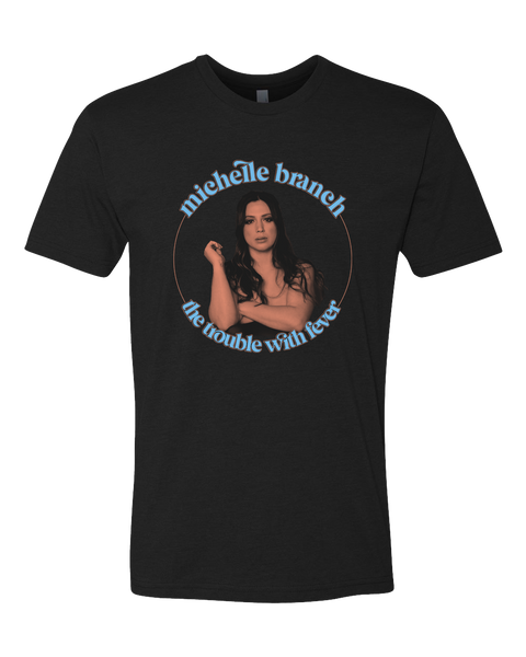 The Trouble with Fever Tour Tee
